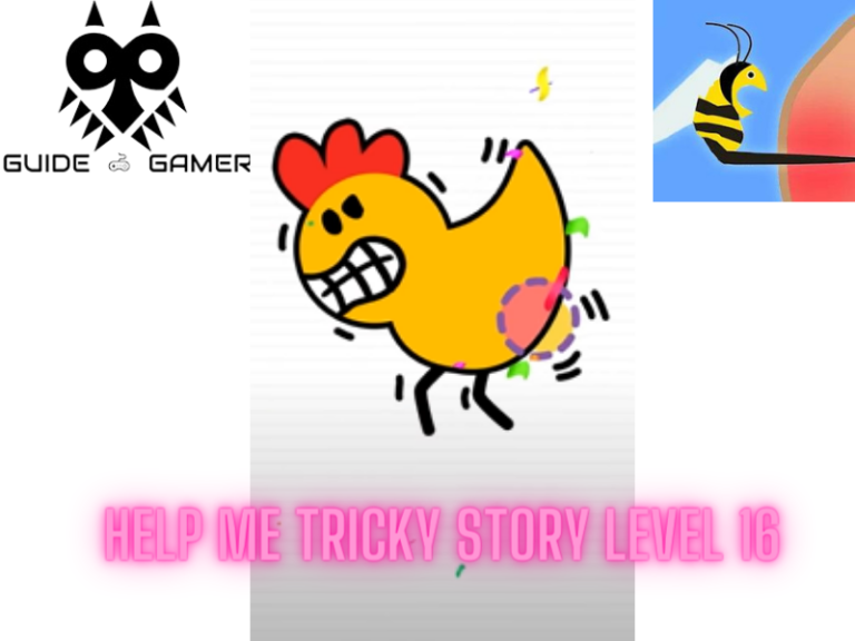 Help Me Tricky Story Level 16 Answer