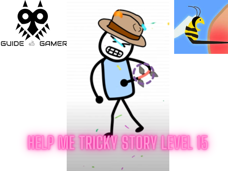 Help Me Tricky Story Level 15 Answer