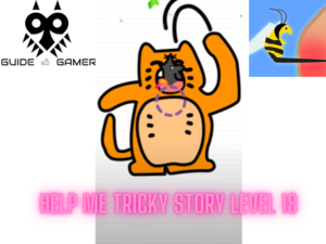 Help Me Tricky Story Level 18 Answer