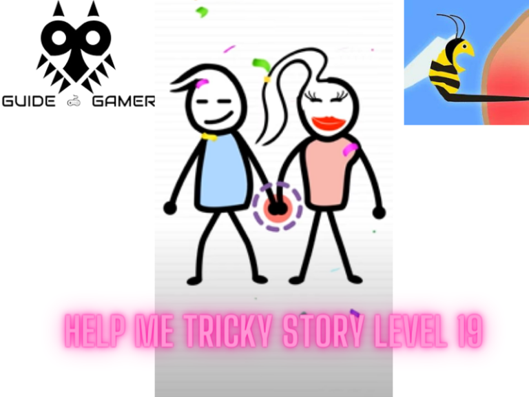 Help Me Tricky Story Level 19 Answer